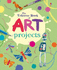 The Usborne Book of Art Projects. Photographs By Howard Allman
