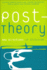 Post-Theory: New Directions in Criticism (Postmodern Theory Series)