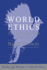 World Ethics: the New Agenda (Edinburgh Studies in Global Ethics)