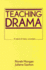 Teaching Drama: a Mind of Many Wonders