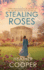 Stealing Roses