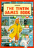 The Tintin Games Book