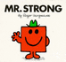 Mr. Strong (Mr. Men Library)