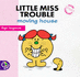 Little Miss Trouble Moving House (New Little Miss Story Library)