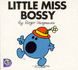 Little Miss Bossy (Little Miss Library)