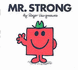 Mr. Strong (Mr. Men Library)