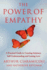 Power of Empathy: a Practical Guide to Creating Intimacy, Self-Understanding and Lasting Love