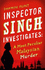 Inspector Singh Investigates: A Most Peculiar Malaysian Murder: Number 1 in series