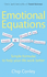 Emotional Equations: Simple Formulas to Help Your Life Work Better