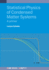 Statistical Physics of Condensed Matter Systems: A primer