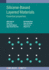 Silicene-Based Layered Materials: Essential properties