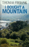 I Bought a Mountain