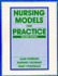 Nursing Models for Practice