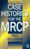 Case Histories for the Mrcp