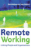 Remote Working: Linking People and Organizations