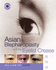 Asian Blepharoplasty and the Eyelid Crease [With Dvdrom]