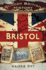 Bloody British History Bristol Bloody History