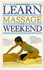 Learn Massage in a Weekend