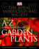 Royal Horticultural Society a-Z Encyclopedia of Garden Plants