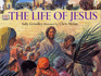 The Life of Jesus