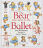 The Bear Who Went to the Ballet