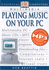 Playing Music on Your Pc (Essential Computers)