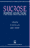 Sucrose: Properties and Applications