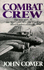 Combat Crew: the Story of 25 Missions Over North West Europe