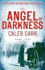 Theangel of Darkness By Carr, Caleb Author on Sep012011, Paperback
