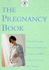 The Pregnancy Book: the Health Education Authority's Complete Guide to Pregnancy, Childbirth and the First Few Weeks With a New Baby