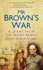 Mr Browns War: a Diary From the Home Front