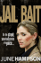Jail Bait (Daisy Lane)