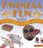 Kwanzaa Fun: Great Things to Make and Do (Holiday Fun)