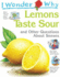 I Wonder Why Lemons Taste Sour and Other Questions About Senses