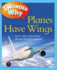 I Wonder Why Planes Have Wings: and Other Questions About Transportation (I Wonder Why (Paperback))