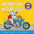 Marvelous Motorcycles (Amazing Machines)