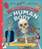 The Spectacular Science of the Human Body Format: Hardback