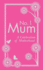 No. 1 Mum: a Celebration of Motherhood