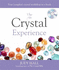 The Crystal Experience (Godsfield Experience)
