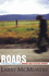 Roads: a Millennial Journey Along America's Great Interstate Highways