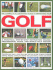 Improve Your Golf: a Practical Step-By-Step Instruction Course, Reference Manual & Trouble-Shooter: Everything You Need to Know About Golf and How to...Including Step-By-Step Sequences Throughout