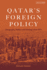 Qatar's Foreign Policy: Geography, Politics and Strategy Since 1971