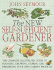 The New Self-Sufficient Gardnr: the Complete Illustrated Guide to Planning, Growing, Storing, and Preserving You