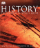 History: the Definitive Visual Guide (From the Dawn of Civilization to the Present Day)