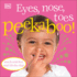 Eyes, Nose, Toes Peekaboo! : Touch-and-Feel and Lift-the-Flap