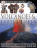Volcanoes & Earthquakes (Dk Eyewitness Books)