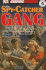 The Spy-Catcher Gang