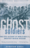 Ghost Soldiers: the Forgotten Epic Storyof World War II's Most Dramatic Mission