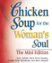 Chicken Soup for the Woman's Soul (Chicken Soup for the Soul)