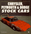 Chrysler, Plymouth & Dodge Stock Cars (Enthusiast Color Series)